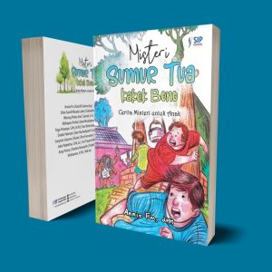 MISTERI SUMUR TUA KAKEK BONO (Kumpulan Cerita Misteri untuk Anak)