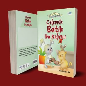 CELEMEK BATIK IBU KELINCI (Kumpulan Dongeng Fabel)