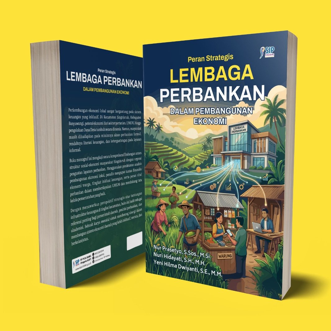 PERAN STRATEGIS LEMBAGA PERBANKAN DALAM PEMBANGUNAN EKONOMI