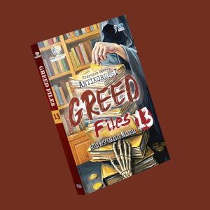 GREED FILES 13 - Kumpulan Cerpen Antikorupsi