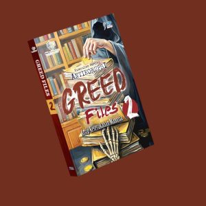 GREED FILES 2 - Kumpulan Cerpen Antikorupsi