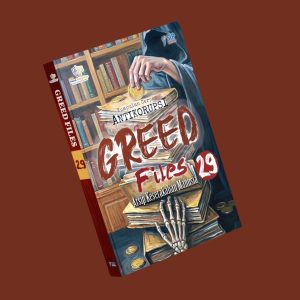 GREED FILES 29 - Kumpulan Cerpen Antikorupsi