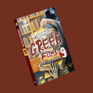 GREED FILES 9 - Kumpulan Cerpen Antikorupsi