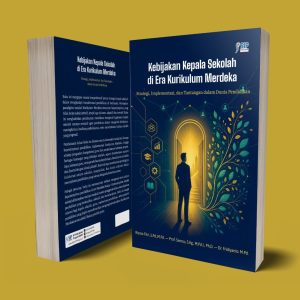 Kebijakan Kepala Sekolah di Era Kurikulum Merdeka