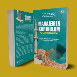 MANAJEMEN KURIKULUM PESANTREN SALAFIYAH Strategi Meningkatkan Kemampuan Membaca Kitab Kuning Santri