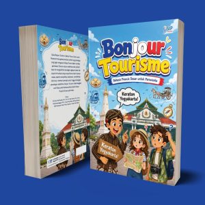 BONJOUR TOURISME Bahasa Prancis Dasar untuk Pariwisata