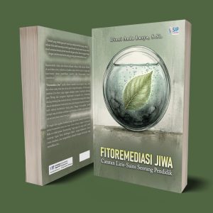FITOREMEDIASI JIWA