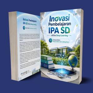 INOVASI PEMBELAJARAN IPA SD DI ERA DEEP LEARNING Literasi Sains: Polusi Udara dan Fenomena Lubang Ozon