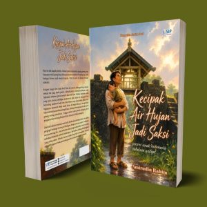 Kecipak Air Hujan Jadi Saksi