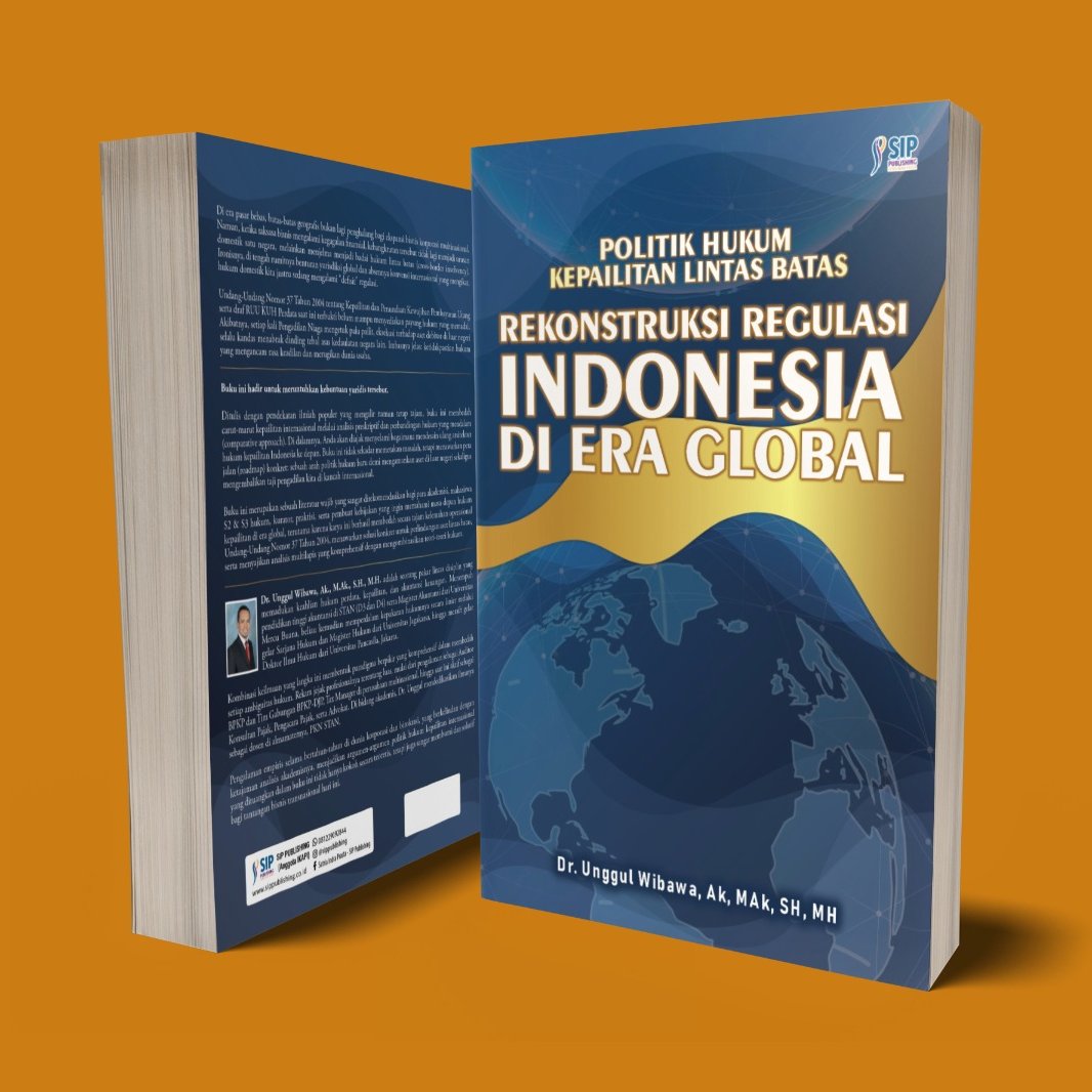 rekonstruksi regulasi indonesia di era global