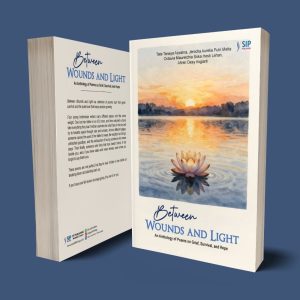 BETWEEN WOUNDS AND LIGHT An Anthology of Poems on Grief, Survival, and Hope