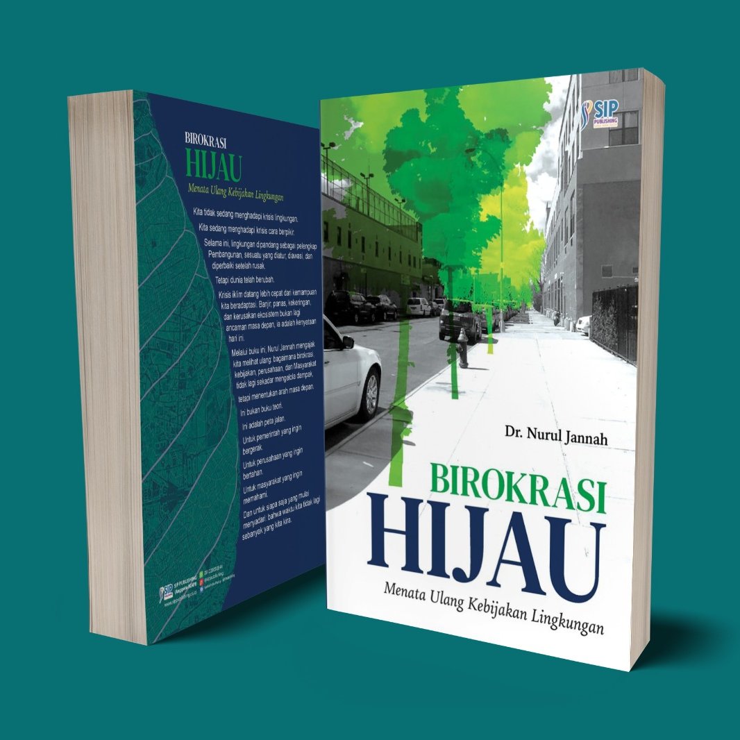 BIROKRASI HIJAU Menata Ulang Kebijakan Lingkungan