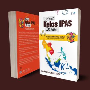 BUKAN KELAS IPAS BIASA Melejitkan Motivasi Belajar Lewat Peta Konsep dan Kotak Misterius