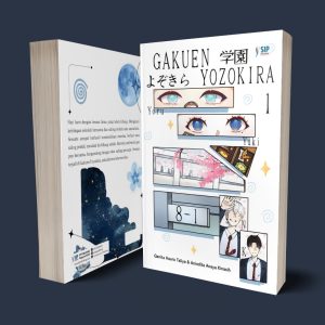 GAKUEN YOZOKIRA Novel Remaja