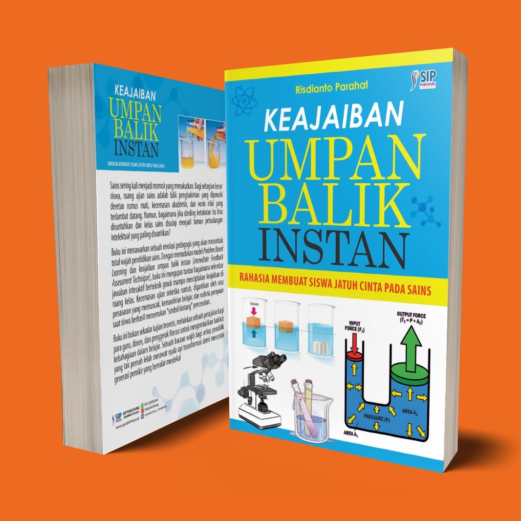 KEAJAIBAN UMPAN BALIK INSTAN Rahasia Membuat Siswa Jatuh Cinta Pada Sains