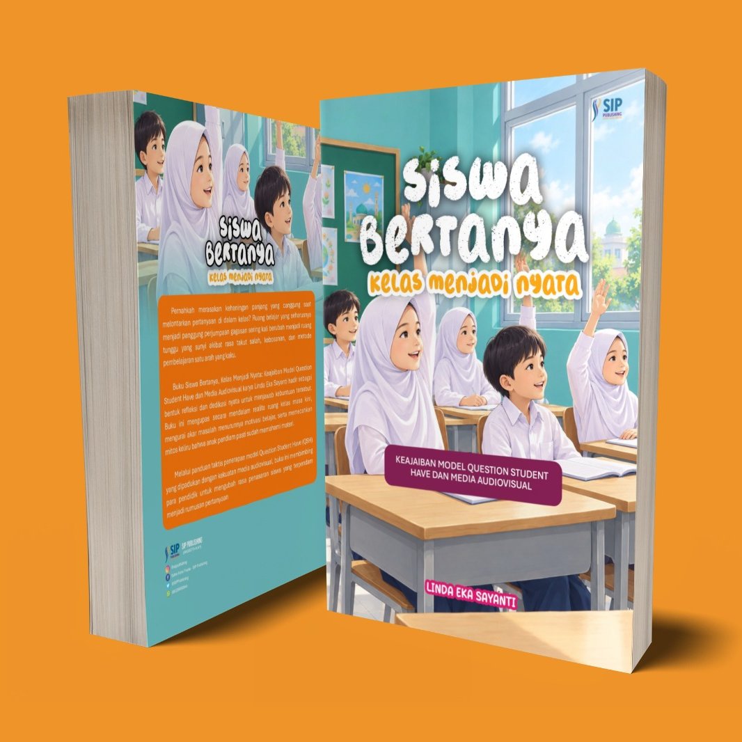 SISWA BERTANYA, KELAS MENJADI NYATA Keajaiban Model Question Student Have dan Media Audiovisual