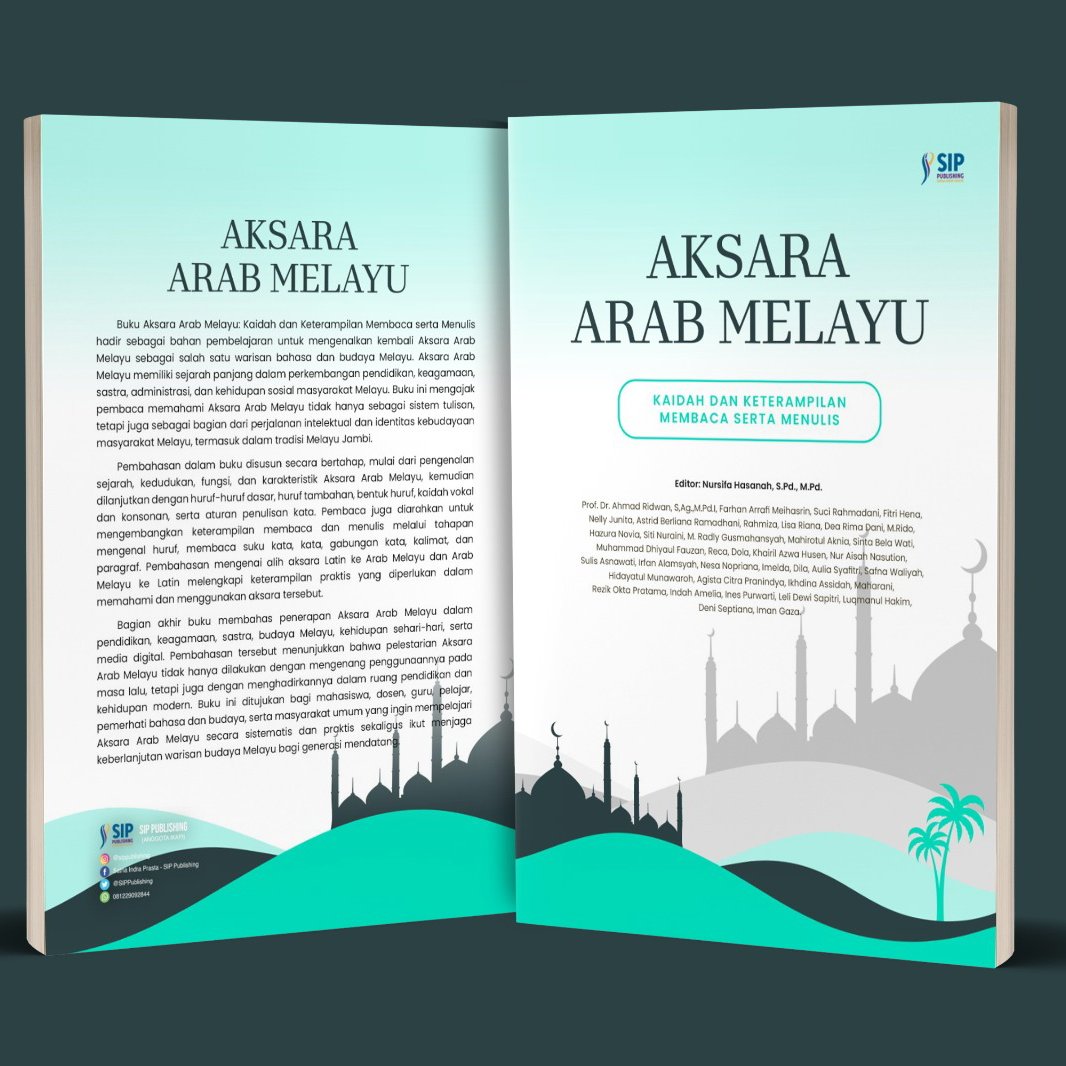 AKSARA ARAB MELAYU: Kaidah dan Keterampilan Membaca serta Menulis
