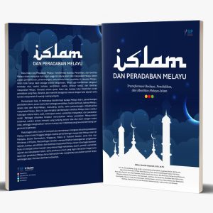 ISLAM DAN PERADABAN MELAYU Transformasi Budaya, Pendidikan, dan Identitas Melayu-Islam
