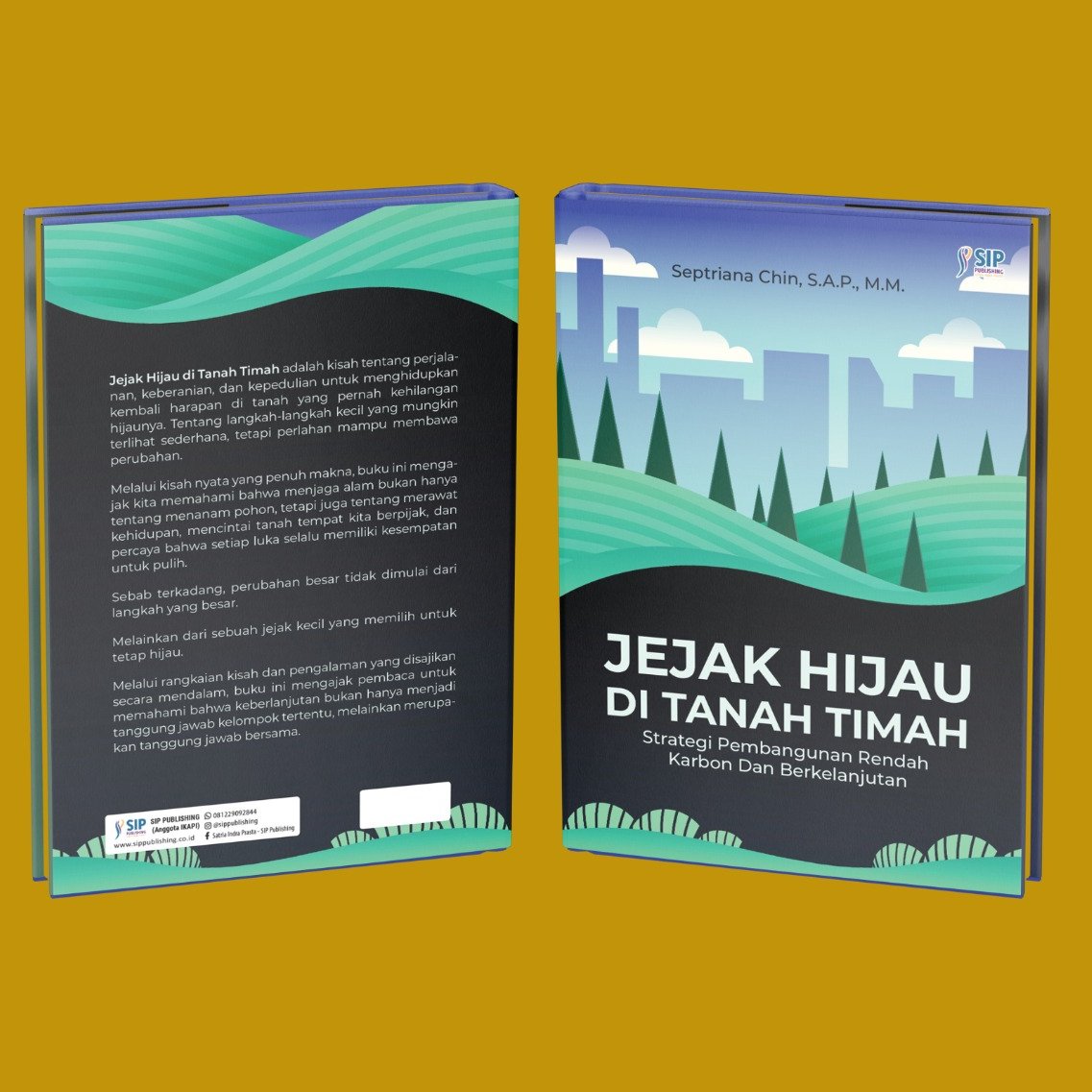JEJAK HIJAU DI TANAH TIMAH Strategi Pembangunan Rendah Karbon Dan Berkelanjutan