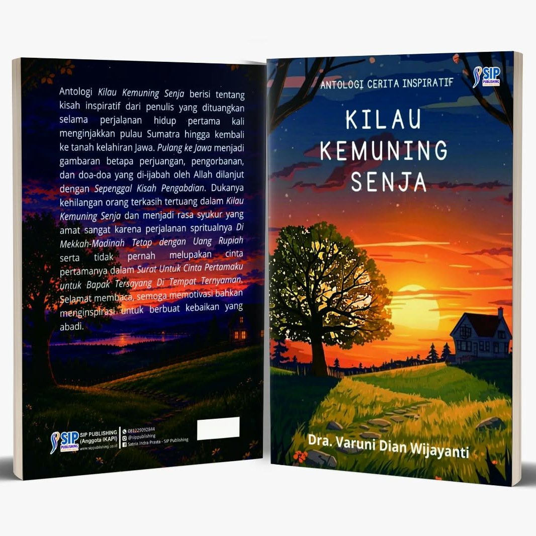 ANTOLOGI CERITA INSPIRATIF KILAU KEMUNING SENJA