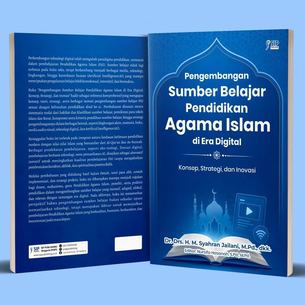 Pengembangan Sumber Belajar Pendidikan Agama Islam di Era Digital: Konsep, Strategi, dan Inovasi