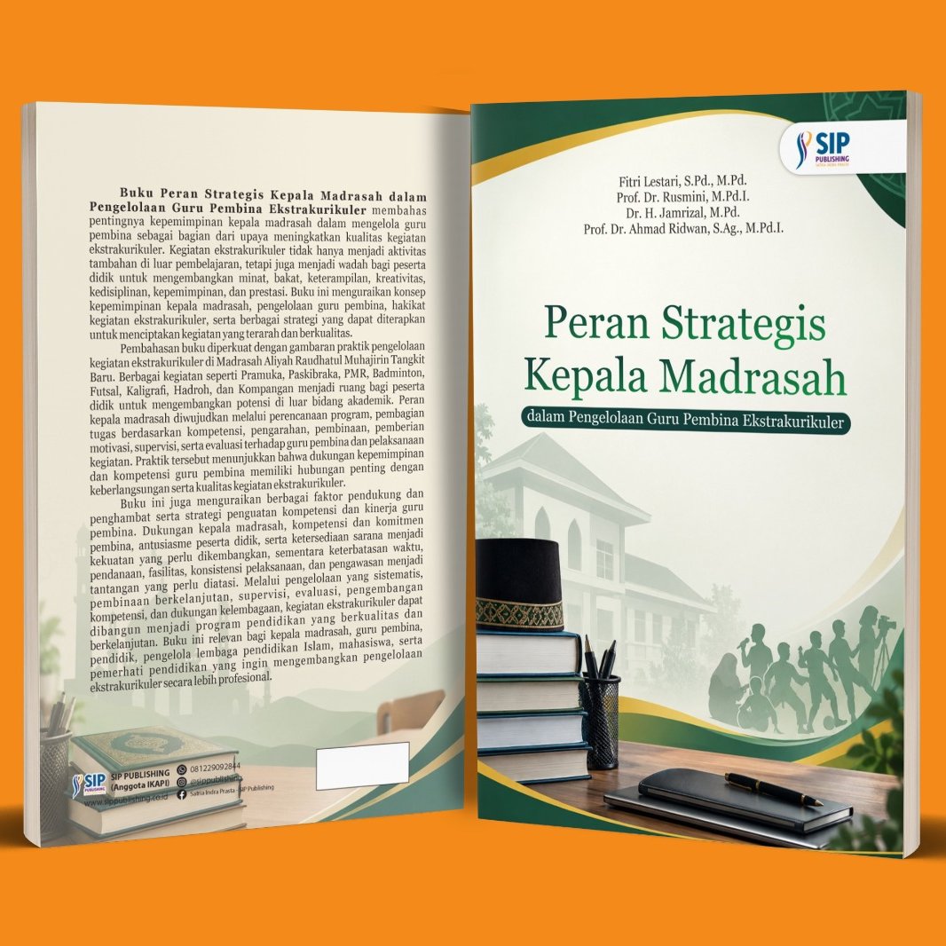 Peran Strategis Kepala Madrasah dalam Pengelolaan Guru Pembina Ekstrakurikuler