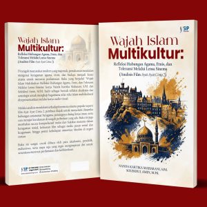 Wajah Islam Multikultur: Refleksi Hubungan Agama, Etnis, dan Toleransi Melalui Lensa Sinema (Analisis Film Ayat Ayat Cinta 2)