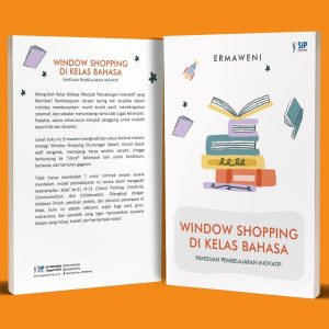 WINDOW SHOPPING DI KELAS BAHASA Panduan Pembelajaran Inovatif